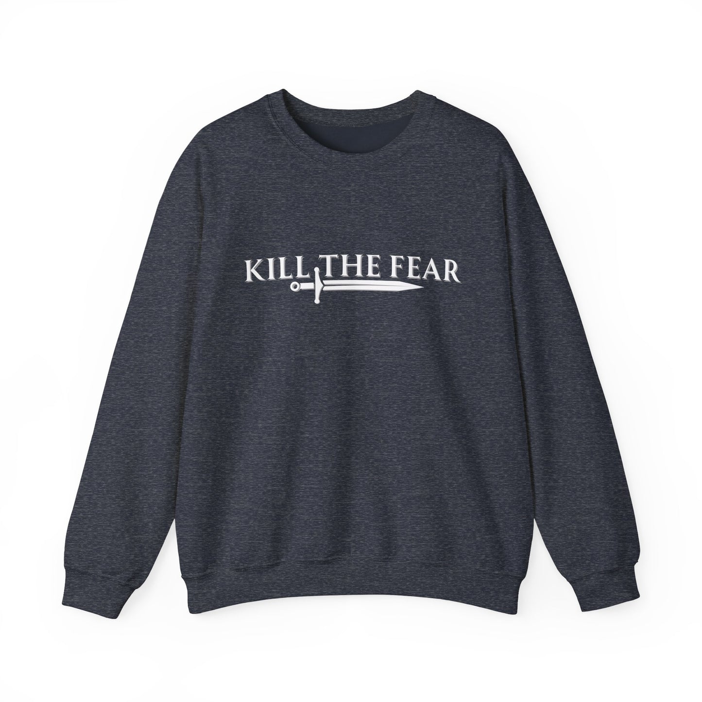 Kill the Fear w/ Sword - Unisex Crewneck Sweatshirt
