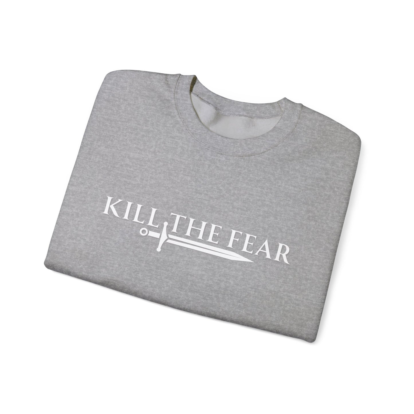 Kill the Fear w/ Sword - Unisex Crewneck Sweatshirt