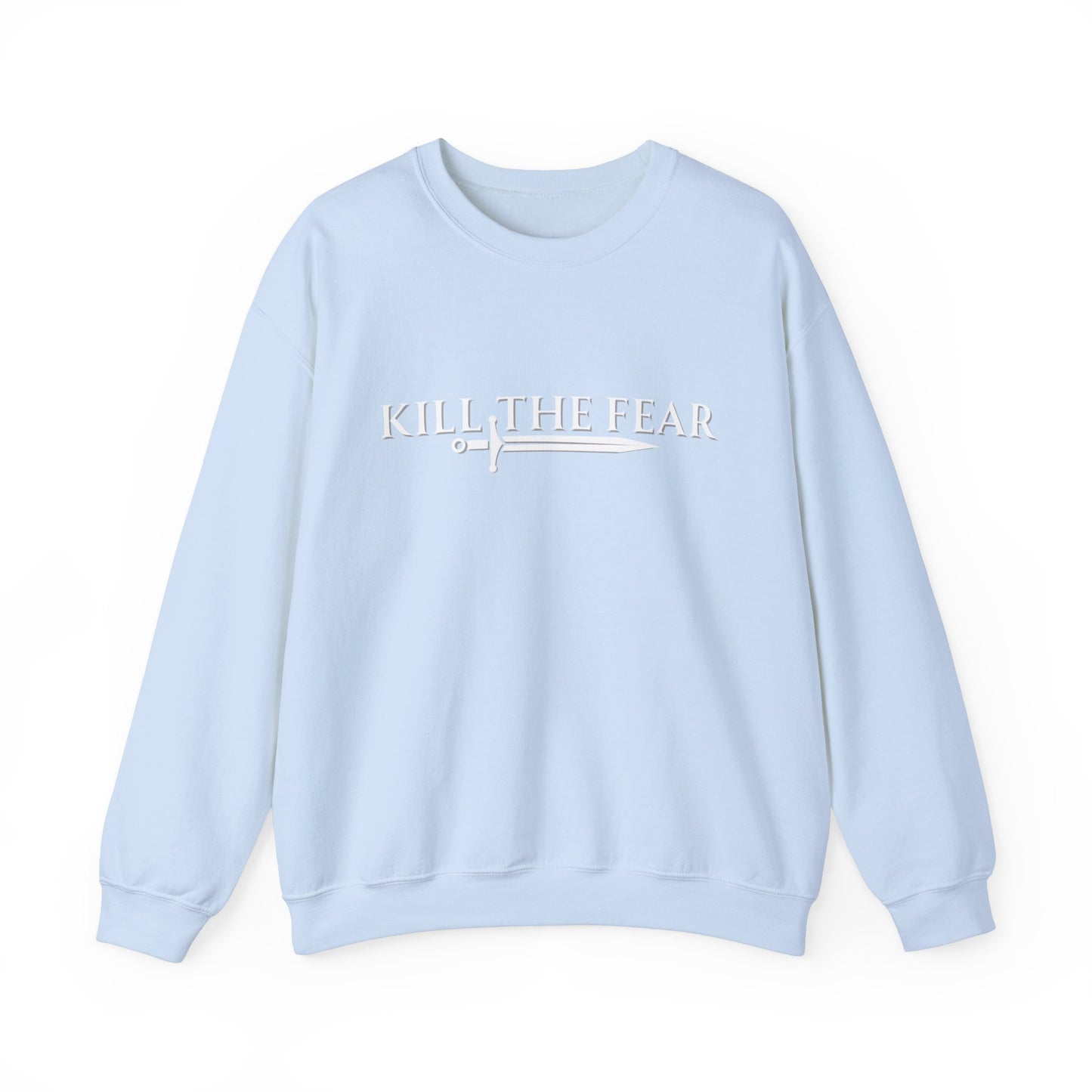 Kill the Fear w/ Sword - Unisex Crewneck Sweatshirt