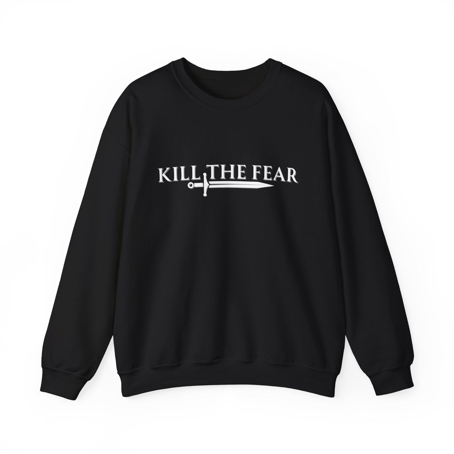 Kill the Fear w/ Sword - Unisex Crewneck Sweatshirt