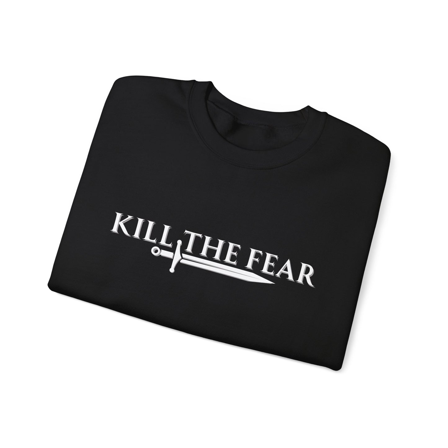 Kill the Fear w/ Sword - Unisex Crewneck Sweatshirt
