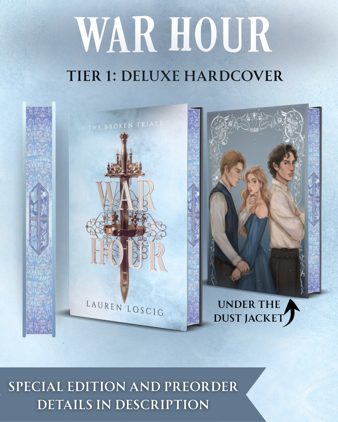 Tier 1: Deluxe Hardcover War Hour – Lauren Loscig