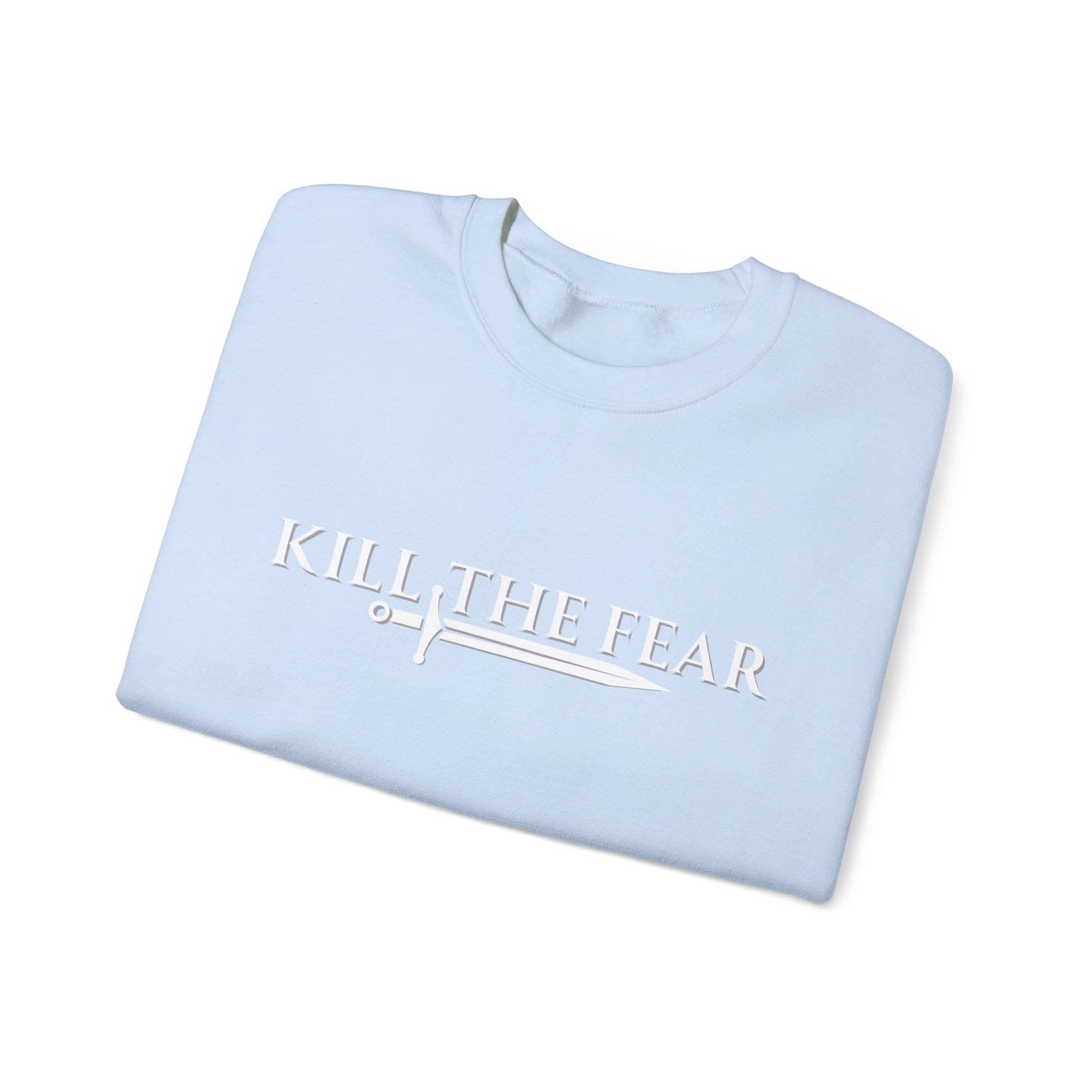 Kill the Fear w/ Sword - Unisex Crewneck Sweatshirt