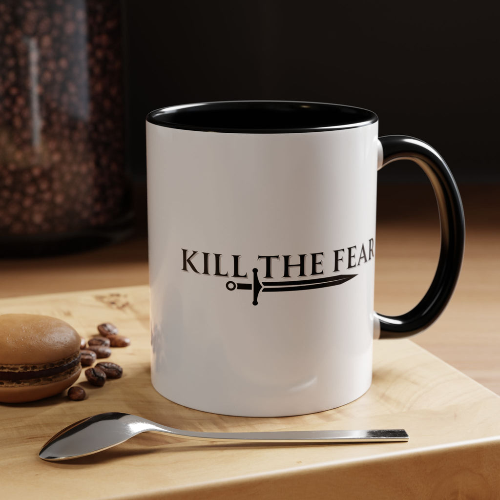 Kill the Fear w/ Sword Coffee Mug